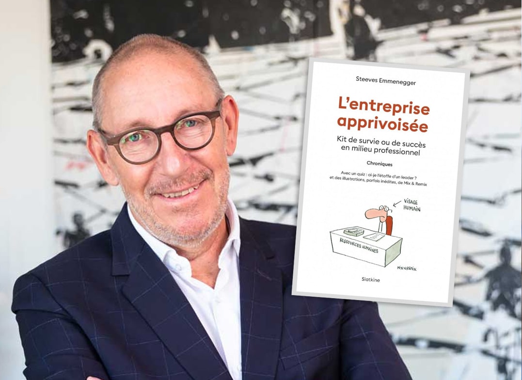 L’entreprise apprivoisée, le nouveau livre de Steeves Emmenegger