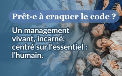 Invitation à craquer le code du management, ensemble